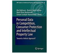 Personal Data In Competition, Consumer Protection And Intellectual Property Law
