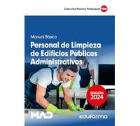 Personal de Limpieza de Edificios PÚblicos Administrativos. Manual Básico