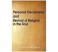 Personal Declension And Revival Of Religion In The Soul