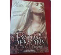 Personal Demons T02 Péché originel: Personal Demons
