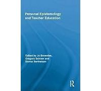 Personal Epistemology And Teacher Education
