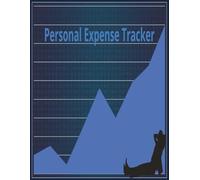 Personal Expense Tracker Notebook for Budgeting, Bill Payments, and Money Management: Large 8.5 x 11 Inch Logbook with 110 Pages to Record, Organize, and Control Spending