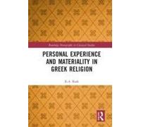 Personal Experience And Materiality In Greek Religion