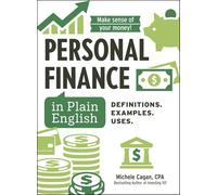 Personal Finance in Plain English: Definitions. Examples. Uses.