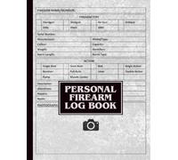 Personal Firearm Log Book: An inventory Record helps gun owners track acquisitions, repairs, and details of firearms. Prioritizing safety, ... Maintaining records tracks a firearm’s.