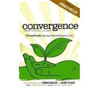 Personal Growth: Learning to Meet the Demands of Life (Conversations with Donald Miller and Dr. Henry Cloud) Convergence DVD Series