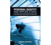 Personal Identity And Applied Ethics