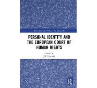 Personal Identity And The European Court Of Human Rights