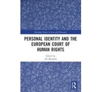 Personal Identity And The European Court Of Human Rights