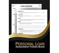 Personal Loan Agreement Forms Book: Loan Contract Templates for Personal and Business Use - Protect Lenders and Borrowers with Easy, Fillable Legal Forms | 120P