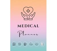 Personal Medical Planner, Health Journal: 33-in-1 Complete Medical Organizer with Medication Log, Symptom Tracker, Blood Pressure & Sugar Log, Doctor ... & More - The Ultimate Personal Health Bind