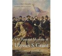 Personal Memoirs Of Ulysses S Grant Ulysses S Grant, (Auteur)