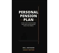Personal Pension Plan: A confession. A warning. A vow to change a nation one household at a time.