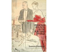 Personal Politics In The Postwar World