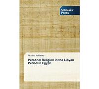 Personal Religion In The Libyan Period In Egypt