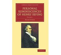 Personal Reminiscences Of Henry Irving