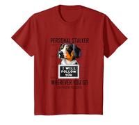 Personal Stalker Bouvier de l'Entlebuch I Will Follow You T-Shirt