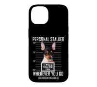 Personal Stalker Chien Toy Fox Terrier I Will Follow You Coque pour iPhone 14