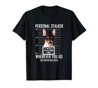Personal Stalker Chien Toy Fox Terrier I Will Follow You T-Shirt Graphique avec Valeur