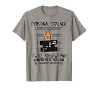 Personal Stalker Je Te suivrai Sheltie Lover T-Shirt