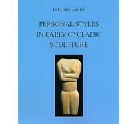 Personal Styles in Early Cycladic Sculpture