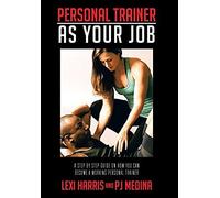 Personal Trainer As Your Job