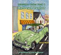 PERSONAL WORDS FROM A RETREAD PASTOR: 90 DEVOTIONS TO LIFT YOUR SPIRIT
