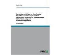 Personalentwicklung im Einzelhandel - Neue Herausforderungen vor dem Hintergrund struktureller Ver„nderungen im konsumbezogenen Dienstleistungssektor Wilde, David (Auteur)