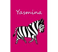 personalisiertes Malbuch / Notizbuch / Tagebuch - Yasmina: Zebra - A4 - blanko