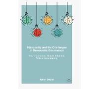 Personality And The Challenges Of Democratic Governance