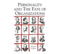 Robert Hogan – Personality and the Fate of Organizations – Routledge