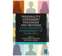 Personality Assessment Paradigms And Methods