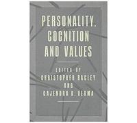 Personality, Cognition And Values