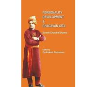 Personality Development And Bhagavad Gita [Hardcover] Dr. Suresh Chandra Sharma