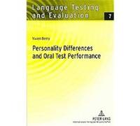 Personality Differences and Oral Test Performance, Language Testing and Evaluation Vivien Berry (Auteur)