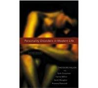 Personality Disorders in Modern Life Millon, Theodore, PH. D., Millon, Carrie, Meagher, Sarah (Auteur)