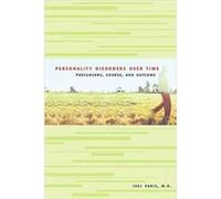 Personality Disorders Over Time by Paris & Joel Chairman & McGill University Joel Paris (Auteur)