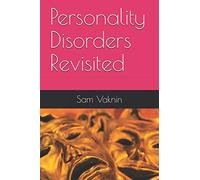 Personality Disorders Revisited