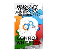 Personality Psychology And Individual Differences