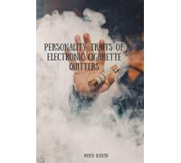 Personality Traits of Electronic Cigarette Quitters