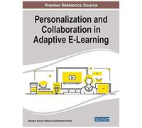 Personalization And Collaboration In Adaptive E-Learning