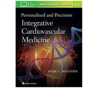 Personalized And Precision Integrative Cardiovascular Medicine