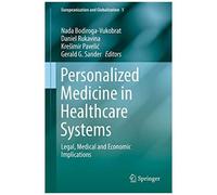 Personalized Medicine In Healthcare Systems