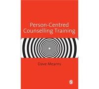 PersonCentred Counselling Training by Dave Mearns Dave Mearns (Auteur)