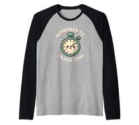 Personnage Amusant avec Horloge « Remember to Track Time » Manche Raglan