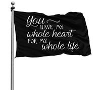 Personnalisé Bannière Avec Œillets Bannière Extérieure Tu As Tout Mon Cœur Pour Toute Ma Vie 90X150Cm Drapeaux De Pirate Pour Événements Manif Bar