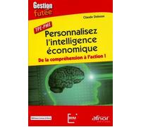Personnalisez l'intelligence économique De la compréhension à l'action ! TPE-PME. - CLAUDE DELESSE - Afnor - broché - Etude
