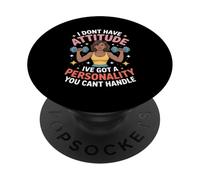 Personnalité drôle Attitude Femme confiante Dire PopSockets PopGrip Adhésif