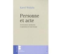 Personne et acte (ned) Karol Wotjyla (Auteur)