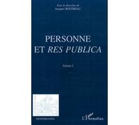 Personne et Res Publica : Volume 1